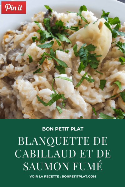 Blanquette De Cabillaud Et De Saumon Fumé - Bon Petit Plat