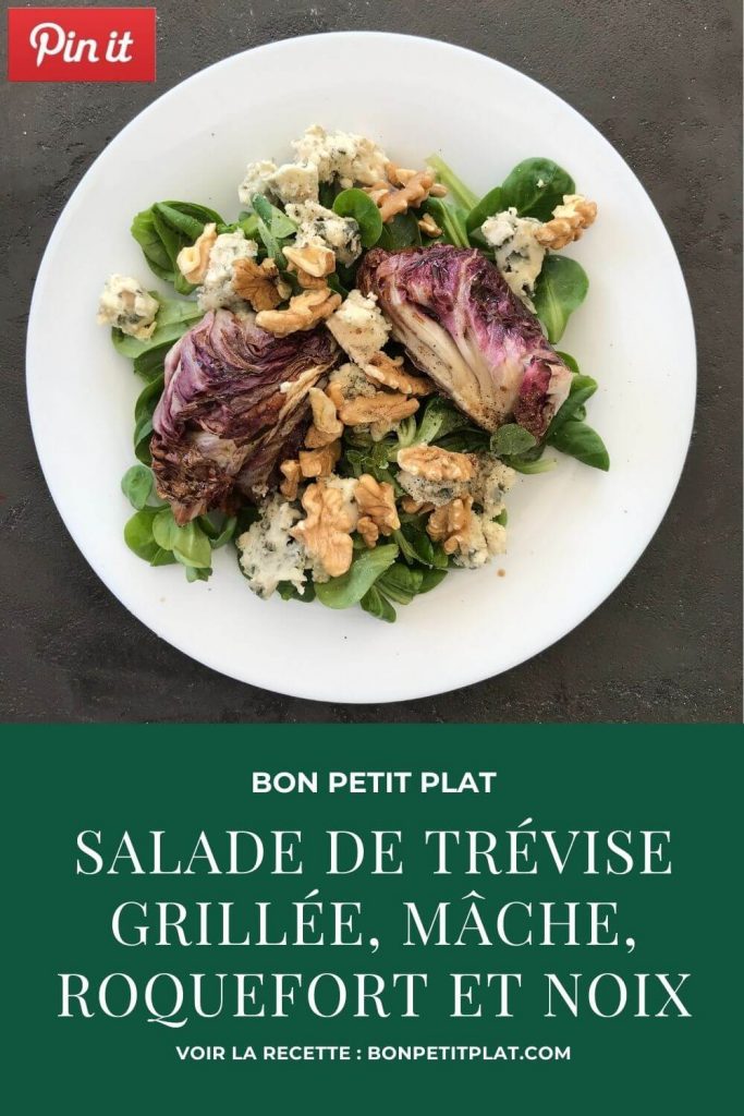Pinterest : Salade de trévise grillée, mâche, roquefort et noix